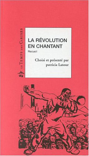 La Révolution en chantant : Receuil book