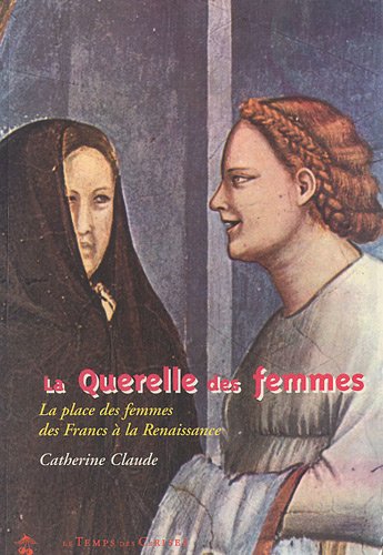 La querelle des femmes Books