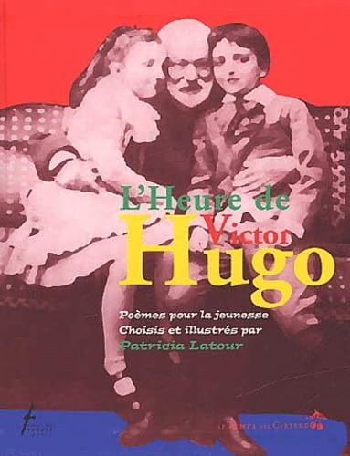 L'Heure de Hugo : Poèmes pour la jeunesse book