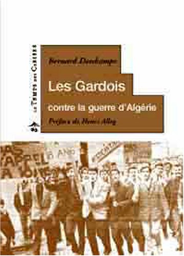 Les Gardois contre la guerre d'Algérie book