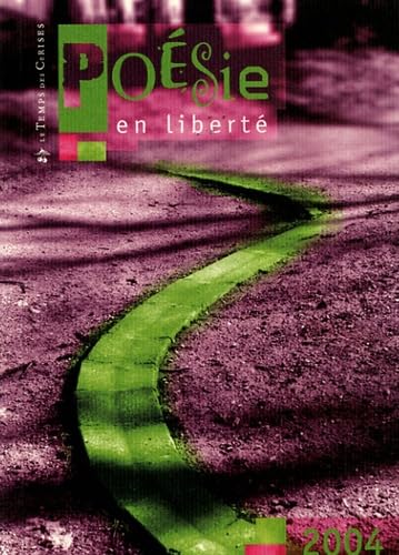 Poésie en liberté 2004 book