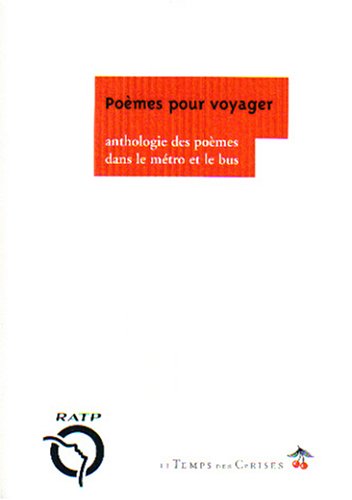 Poèmes pour voyager dans le métro book