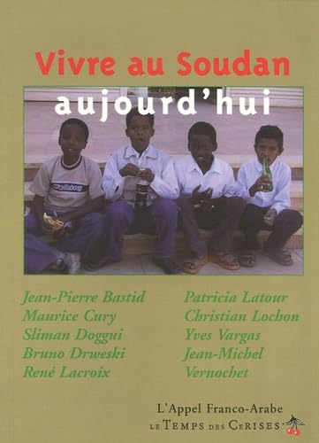 Vivre au Soudan aujourd'hui book