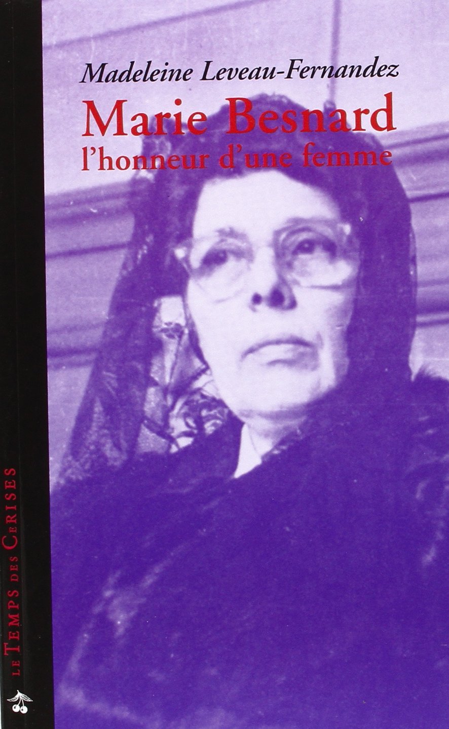 Marie Besnard: L'honneur d'une femme book