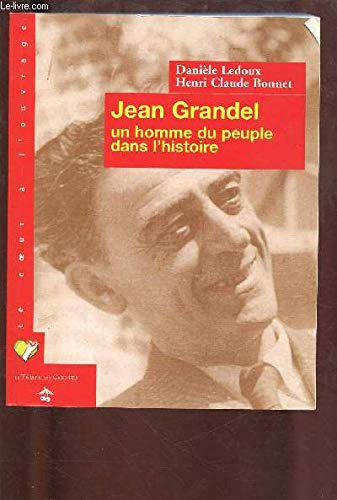 Jean Grandel, un homme du peuple dans l'histoire book