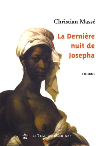 La dernière nuit de Josepha Saint-Amand book