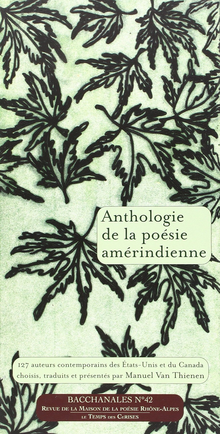 Anthologie de la poésie amérindienne book