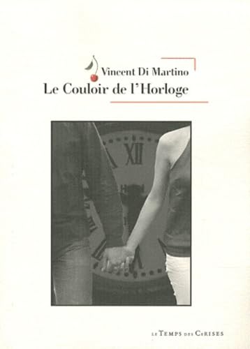 Le Couloir de l'Horloge book