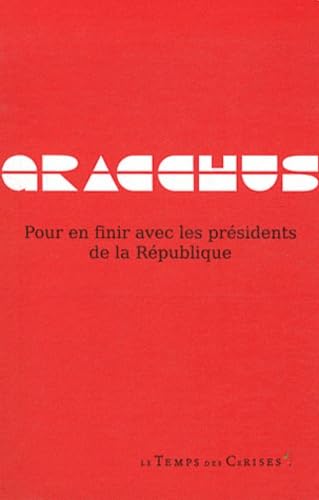 Pour en finir avec les présidents de la République book