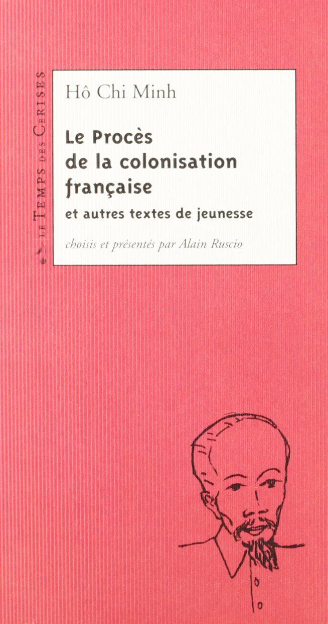 Le Procès de la colonisation française et autres textes de jeunesse book