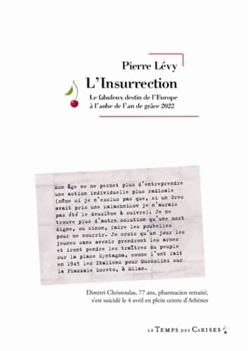 L'Insurrection : Le fabuleux destin de l'Europe à l'aube de l'an de grâce 2022 book