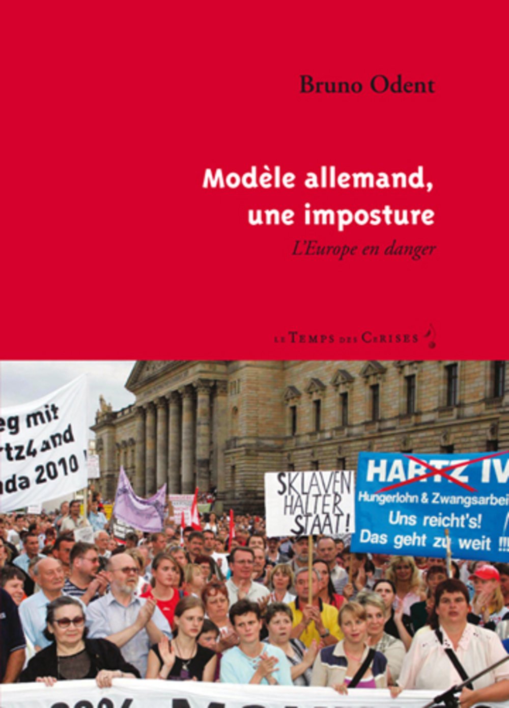 Modèle allemand, une imposture: L'Europe en danger book