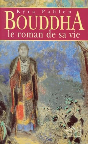 Bouddha: Le roman de sa vie Books