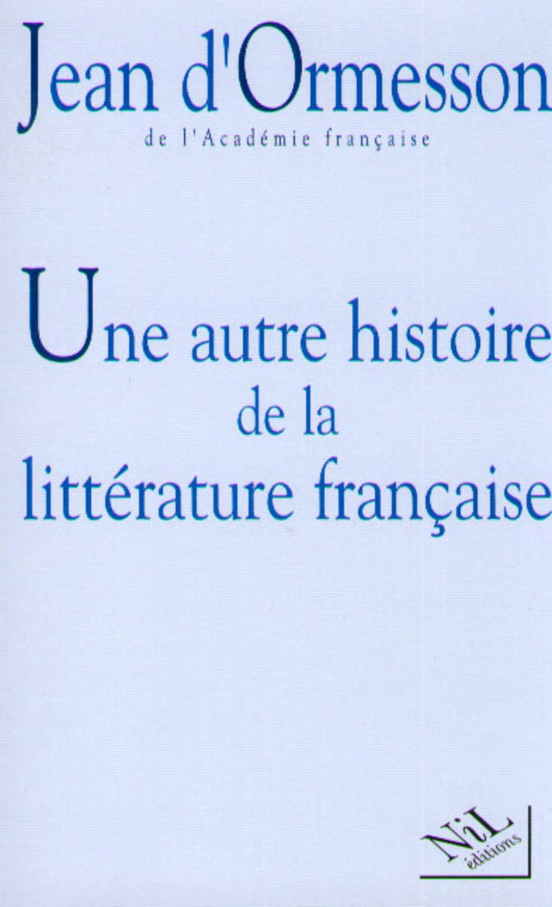 Une autre histoire de la littérature française - Tome 1 (1) Contemporary literature