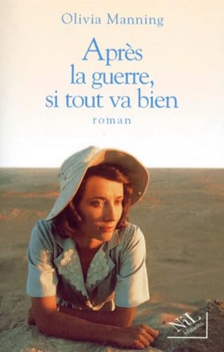 Après la guerre, si tout va bien book