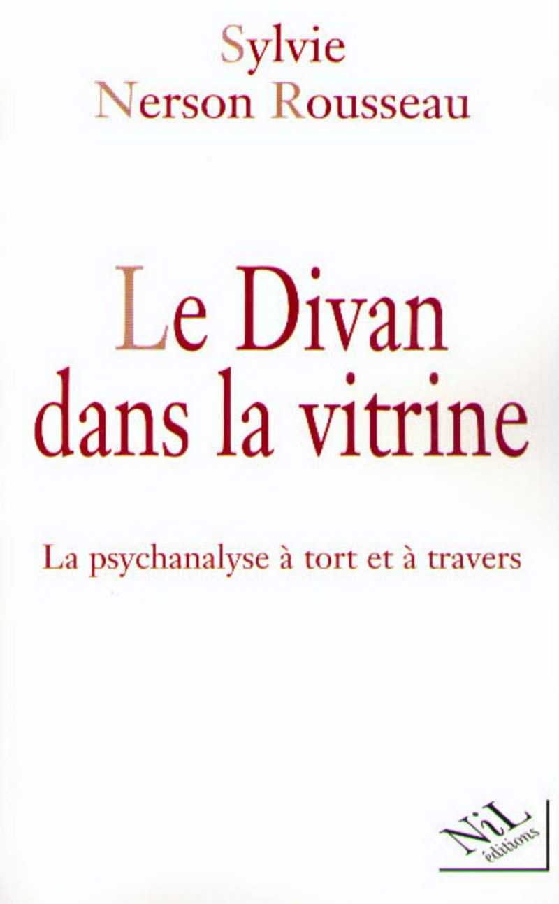 Le divan dans la vitrine : La psychanalyse à tort et à travers book