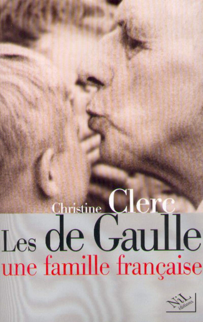 Les De Gaulle, une famille française Memories