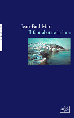 Il faut abattre la lune Books