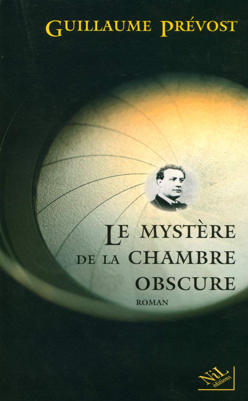 Le mystère de la chambre obscure Historical Fiction