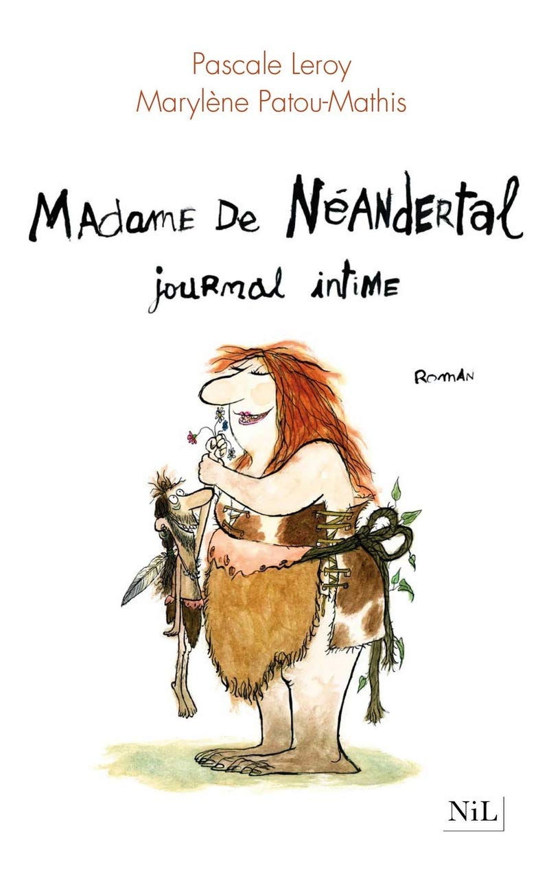 Madame de Néandertal, journal intime Books