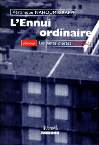 L'ennui ordinaire: Essai de phénoménologie sociale Books