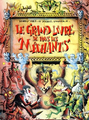 Le Grand Livre De Tous Les Mechants Books