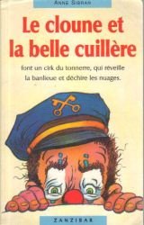 Le cloune et la belle cuillère Books