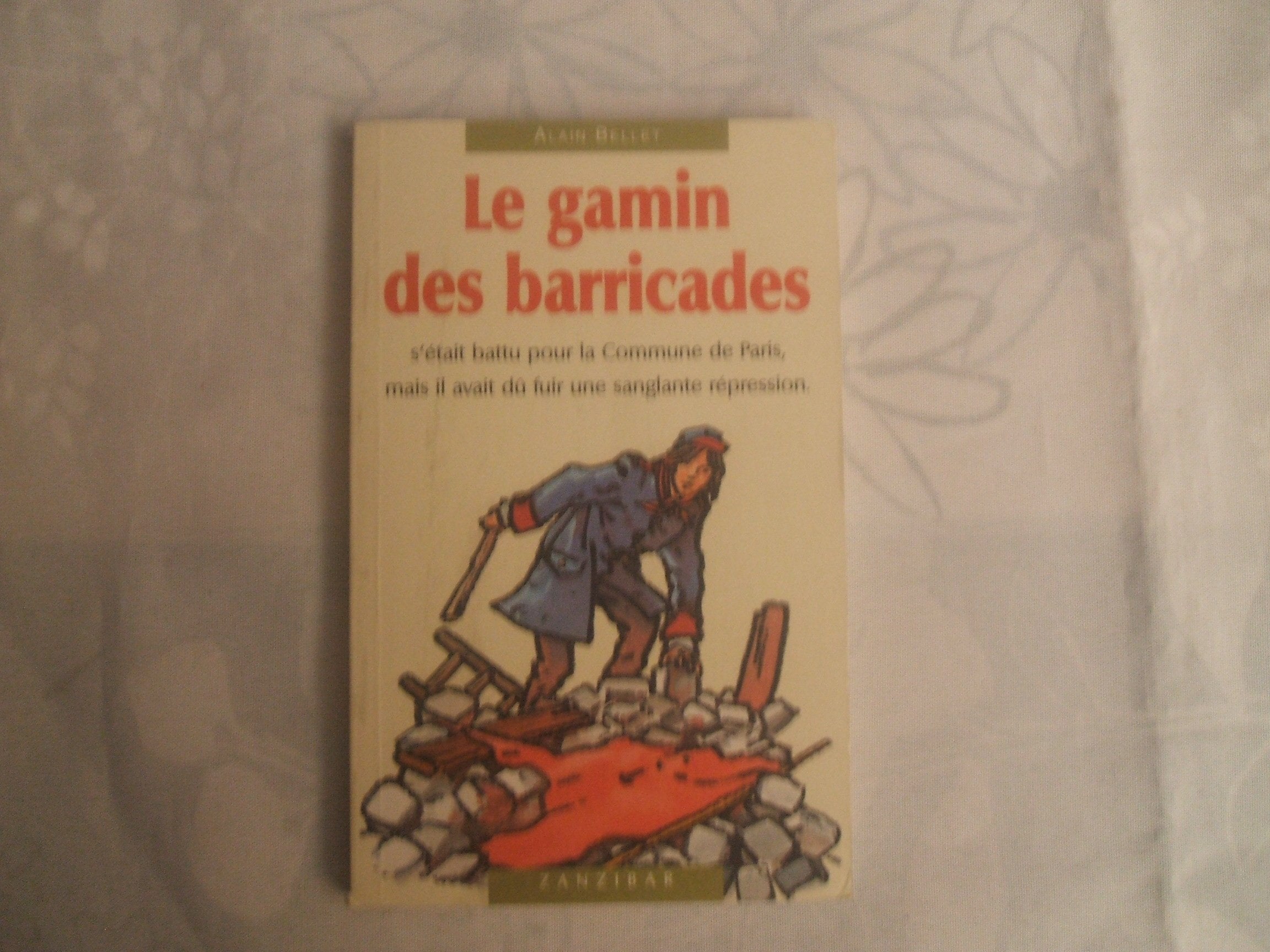 Le gamin des barricades book