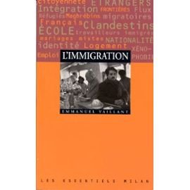 Collection Que Sais-Je?: L'Immigration (Les essentiels Milan) Learning & Reference
