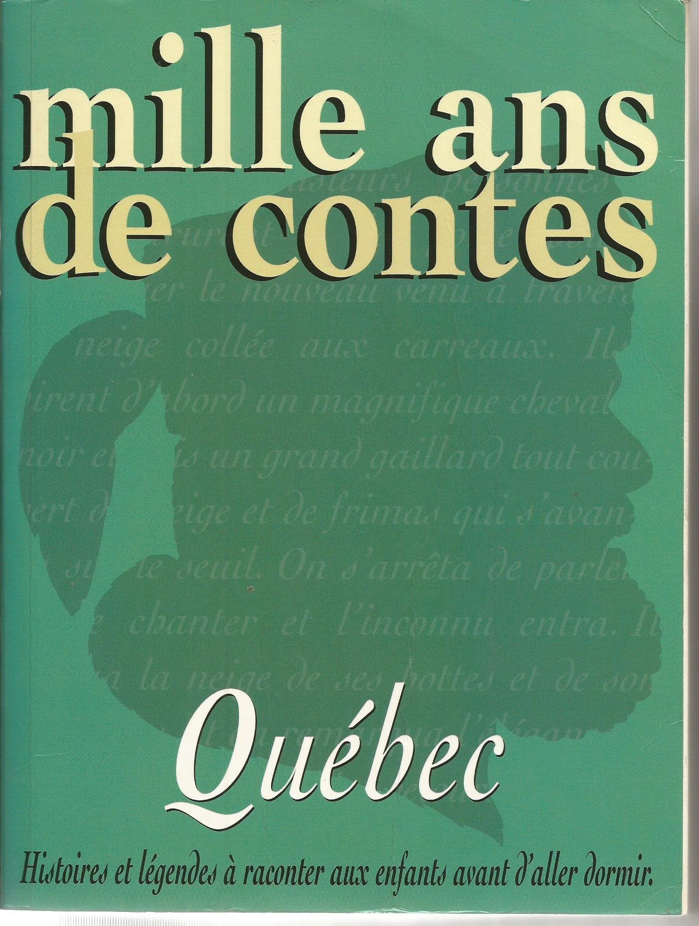 Contes du Québec Books