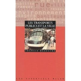 Les Transports Publics Et La Ville book