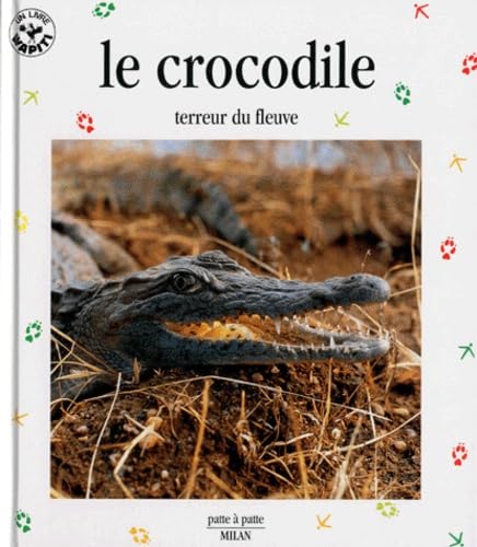Le Crocodile. Terreur Du Fleuve Books