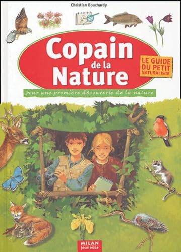 Copain de la nature: Pour une première découverte de la nature Books