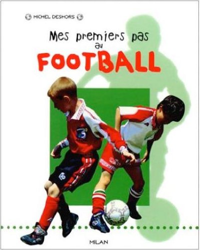 Mes Premiers Pas Au Football Leisure & Fun