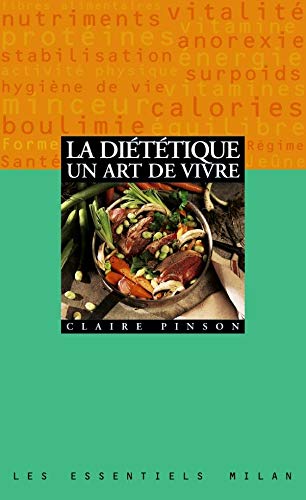 La diététique, un art de vivre book