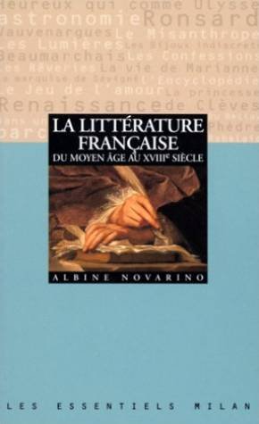La littérature française du Moyen âge au XVIIIe siècle book