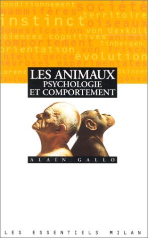 Les Animaux. Psychologie Et Comportement Books