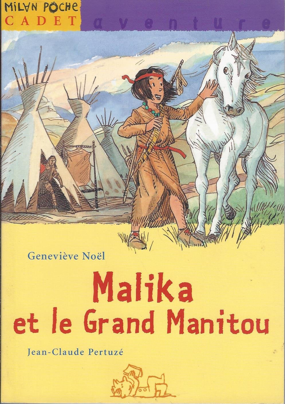 Malika et le Grand Manitou Books