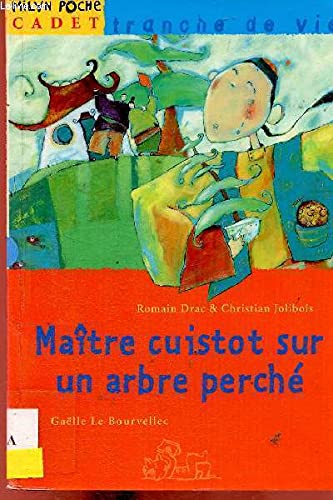 Maître Cuistot sur un arbre perché Books