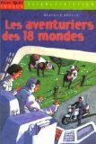 Les aventuriers des 18 mondes Books