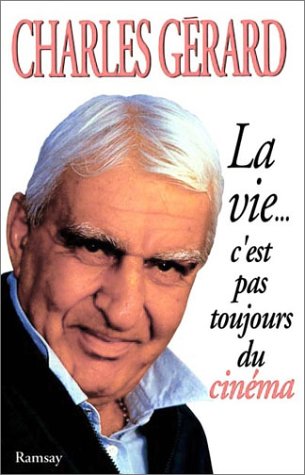 La vie... c'est pas toujours du cinéma Books