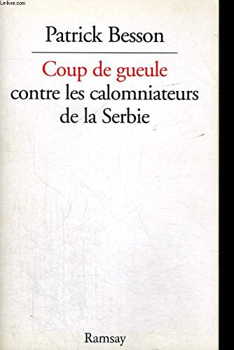 Coup de gueule contre les calomniateurs de la Serbie Books