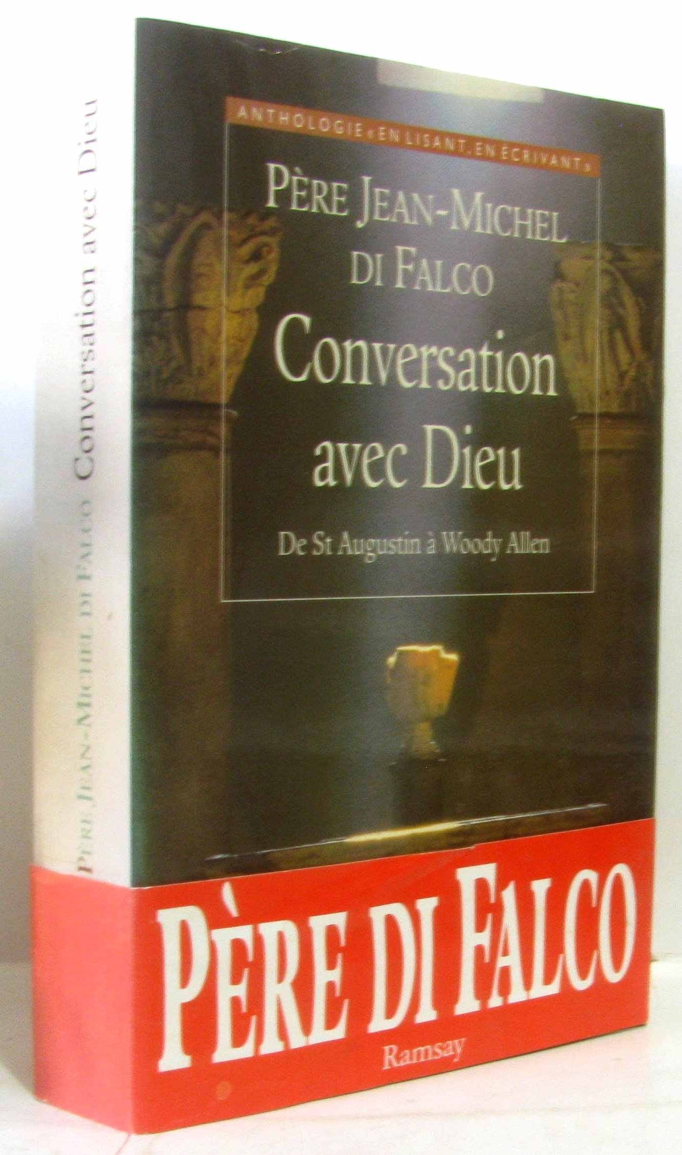 Conversation avec Dieu : de Saint Augustin à Woody Allen Books