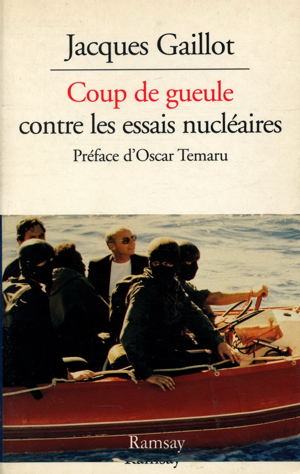 Coup de gueule contre les essais nucléaires book
