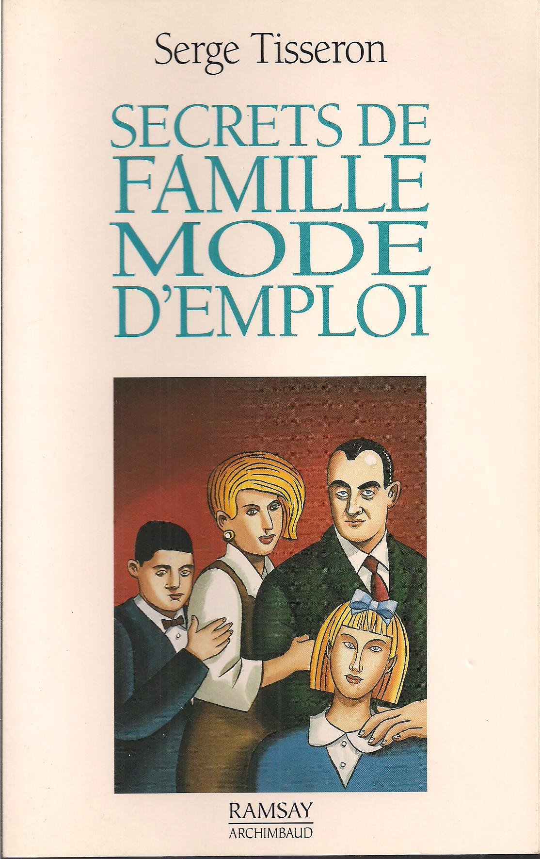 Secrets de famille mode d'emploi book