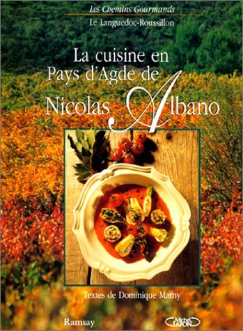 La cuisine en Pays d'Agde de Nicolas Albano Books