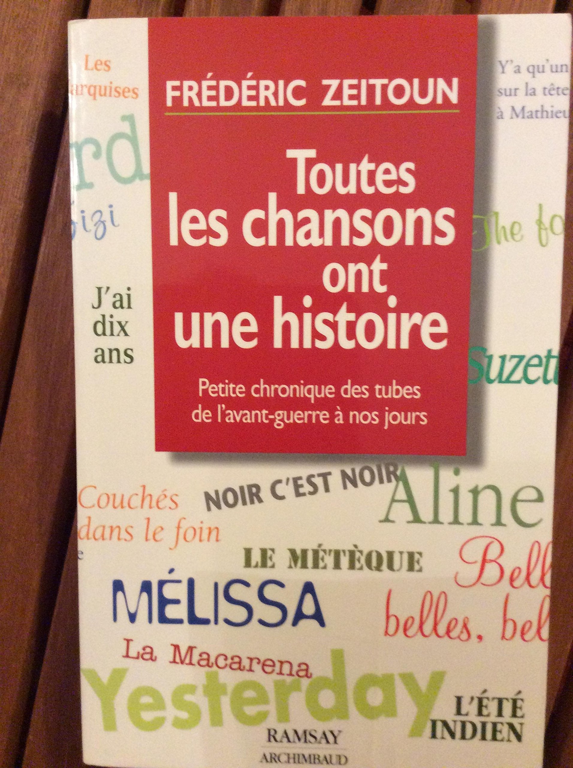 Toutes les chansons ont une histoire Books