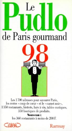 Le Pudlo de Paris gourmand 1998 Books