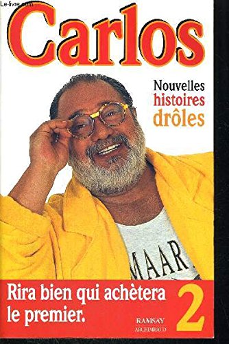 Les nouvelles histoires drôles de Carlos Books