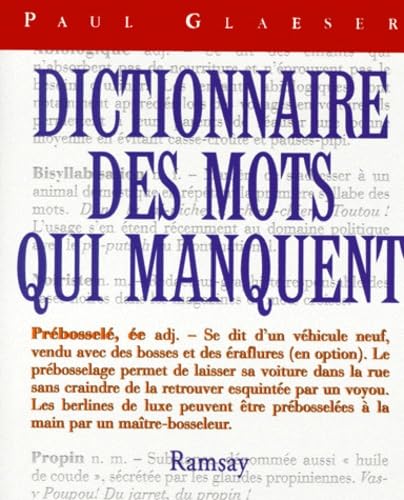 Le dictionnaire des mots qui manquent Books